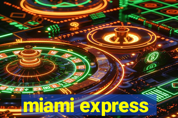 miami express